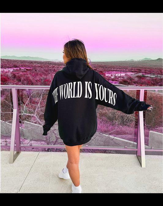 The World Is Yours